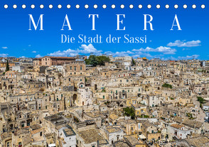 Matera – Die Stadt der Sassi (Tischkalender 2023 DIN A5 quer) von Meyer,  Dieter