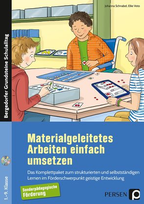 Materialgeleitetes Arbeiten einfach umsetzen von Schnabel,  Johanna, Voto,  Elke