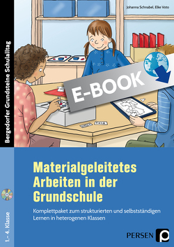 Materialgeleitetes Arbeiten in der Grundschule von Schnabel,  Johanna, Voto,  Elke