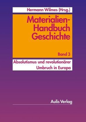 Materialien-Handbuch Geschichte von Wilmes,  Hermann