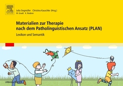 Materialien zur Therapie nach dem Patholinguistischen Ansatz (PLAN) von Kauschke,  Christina, Siegmüller,  Julia