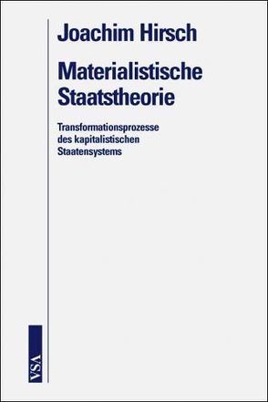 Materialistische Staatstheorie von Hirsch,  Joachim