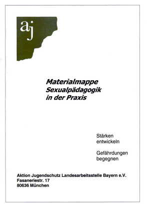 Materialmappe: Sexualpädagogik in der Praxis von Drägestein,  Bernd, Klein,  Christine, Martin,  Beate, Prestele,  Andrea, Queitsch,  Gudrun, Schatz,  Günther