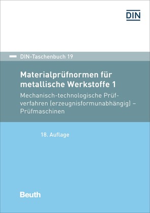 Materialprüfnormen für metallische Werkstoffe 1