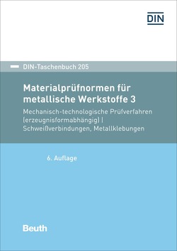 Materialprüfnormen für metallische Werkstoffe 3 – Buch mit E-Book