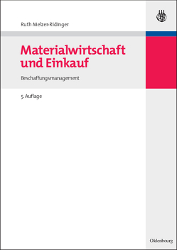 Materialwirtschaft und Einkauf von Melzer-Ridinger,  Ruth