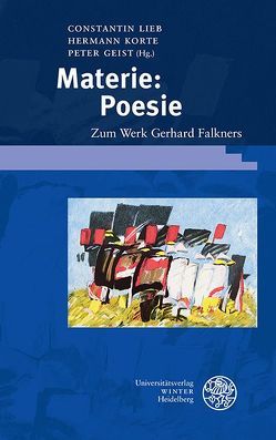 Materie: Poesie von Geist,  Peter, Korte,  Hermann, Lieb,  Constantin