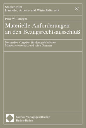 Materielle Anforderungen an den Bezugsrechtsausschluß von Tettinger,  Peter W.