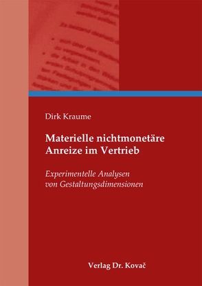 Materielle nichtmonetäre Anreize im Vertrieb von Kraume,  Dirk