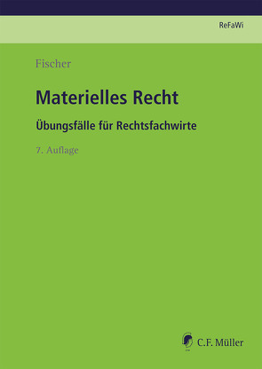 Materielles Recht von Fischer,  Sonja, Jungbauer,  Sabine