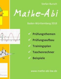 Mathe-Abi Baden-Württemberg 2018 von Bursch,  Stefan