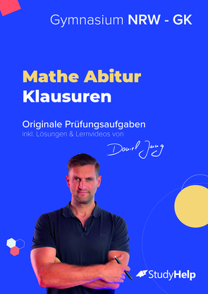 Mathe Abiturprüfung für NRW (Grundkurs) 2023 von Jung,  Daniel, Strack,  Christian