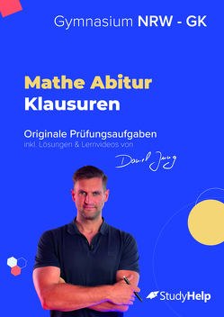 Mathe Abiturprüfung für NRW (Grundkurs) 2024 von Jung,  Daniel, Strack,  Christian