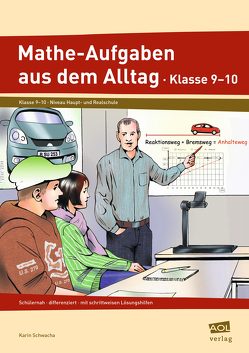 Mathe-Aufgaben aus dem Alltag – Klasse 9-10 von Schwacha,  Karin