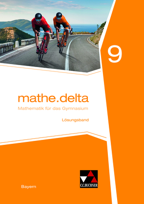 mathe.delta – Bayern / mathe.delta Bayern LB 9 von Brendel,  Anne, Eisentraut,  Franz