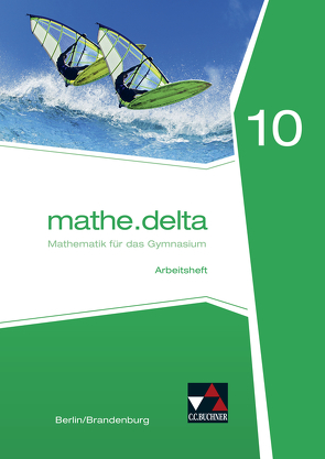 mathe.delta – Berlin/Brandenburg / mathe.delta Berlin/Brandenburg AH 10 von Adam,  Viola, Kleine,  Michael