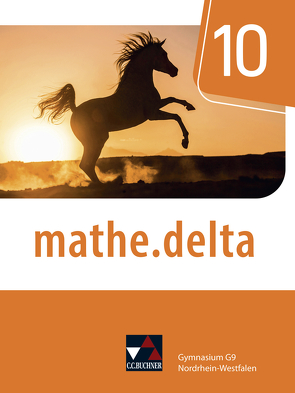 mathe.delta – Nordrhein-Westfalen / mathe.delta NRW 10 von Casper,  Michael, Heiden,  Dominik zur, Kleine,  Michael, Randenborgh,  Christian van, Voigt,  Ellen, Voldrich,  Marcel