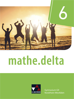 mathe.delta – Nordrhein-Westfalen / mathe.delta NRW 6 von Bednorz,  David, Beumann,  Sarah, Casper,  Michael, Castelli,  Sabine, Kleine,  Michael, Knebusch,  Anselm, Randenborgh,  Christian van, Voigt,  Ellen, Voldrich,  Marcel