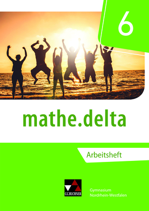 mathe.delta – Nordrhein-Westfalen / mathe.delta NRW AH 6 von Kleine,  Michael, Randenborgh,  Christian van