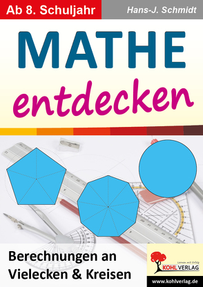 Mathe entdecken von Schmidt,  Hans-J.