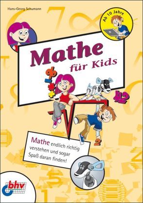 Mathe für Kids von Schumann,  Hans-Georg