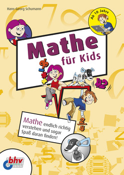 Mathe für Kids von Schumann,  Hans-Georg