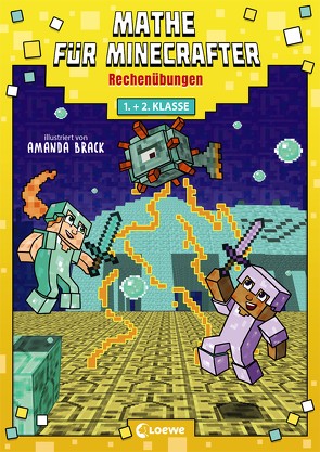 Mathe für Minecrafter – Rechenübungen von Brack,  Amanda