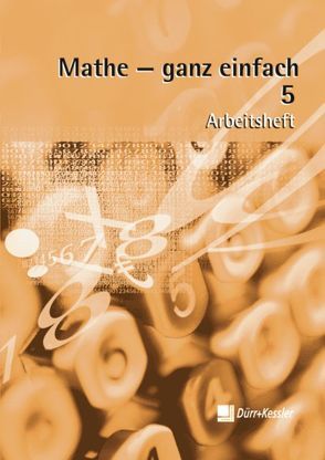 Mathe – ganz einfach von Letzgus,  Hubert, Marpert,  Franz, Rothfuss,  Inge, Wagner,  Rolf Dieter, Wolf,  Gabriele, Wolter,  Margarete