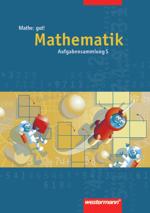 Mathe: gut! von Borchers,  Jürgen, Köchel,  Burghard