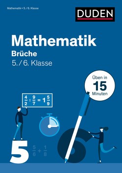 Mathe in 15 Min – Brüche 5./6. Klasse von Ablang,  Friederike, Salzmann,  Wiebke