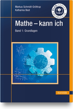 Mathe – kann ich von Best,  Katharina, Schmidt-Gröttrup,  Markus