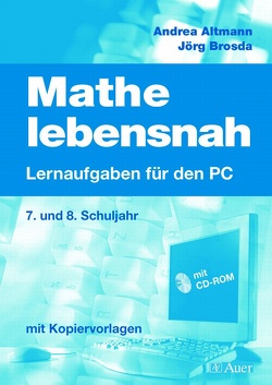 Mathe lebensnah von Altmann,  Andrea, Brosda,  Jörg