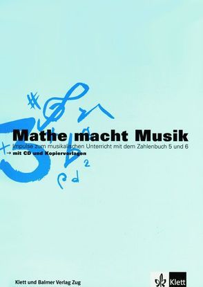 Mathe macht Musik 3 von Cslovjecsek,  Markus, Liechti,  Stefan, Lischer,  Patrik, Utz,  Jörg