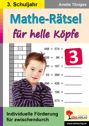 Mathe-Rätsel für helle Köpfe / Klasse 3 von Töniges,  Anette