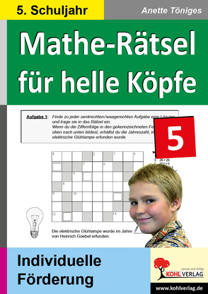 Mathe-Rätsel für helle Köpfe / Klasse 5 von Töniges,  Anette