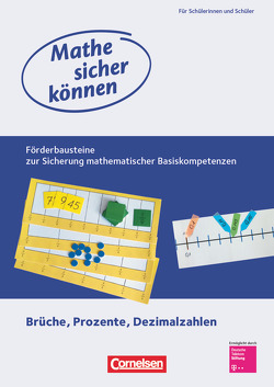 Mathe sicher können – 5.-7. Schuljahr von Hußmann,  Stephan, Prediger,  Susanne