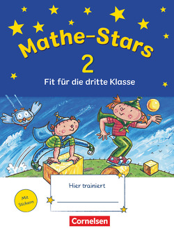 Mathe-Stars – Fit für die nächste Klasse von Eiband,  Barbara, Kobr,  Stefan, Nagai,  Eva, Pütz,  Beatrix