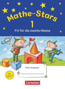 Mathe-Stars – Fit für die nächste Klasse von Eiband,  Barbara, Kobr,  Stefan, Nagai,  Eva, Pütz,  Beatrix