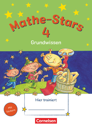 Mathe-Stars – Grundwissen – 4. Schuljahr von Hatt,  Werner, Kobr,  Stefan, Kobr,  Ursula, Krautloher,  Birgit, Pütz,  Beatrix