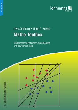 Mathe-Toolbox von Kestler,  Hans A., Schöning,  Uwe Mathe-Toolbox von Kestler,  Hans A., Schöning,  Uwe