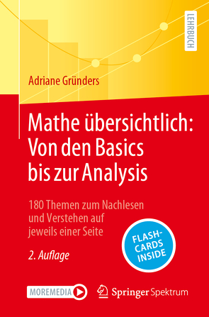 Mathe übersichtlich: Von den Basics bis zur Analysis von Gründers,  Adriane