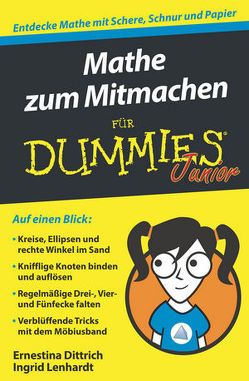 Mathe zum Mitmachen für Dummies Junior von Dittrich,  Ernestina, Lenhardt,  Ingrid