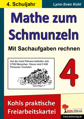 Mathe zum Schmunzeln – Sachaufgaben / Klasse 4 von Kohl,  Lynn S