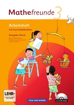 Mathefreunde – Ausgabe Nord 2010 (Berlin, Brandenburg, Mecklenburg-Vorpommern, Sachsen-Anhalt) – 3. Schuljahr von Elsner,  Jana, Fiedler,  Kathrin, Kluge,  Ursula, Miedtke,  Isabel, Wallis,  Edmund