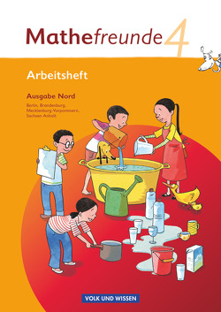 Mathefreunde – Ausgabe Nord 2010 (Berlin, Brandenburg, Mecklenburg-Vorpommern, Sachsen-Anhalt) – 4. Schuljahr von Elsner,  Jana, Fiedler,  Kathrin, Kluge,  Ursula, Schlabitz,  Birgit, Wallis,  Edmund