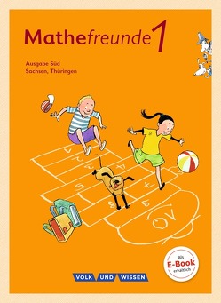 Mathefreunde – Ausgabe Süd 2015 – 1. Schuljahr von Elsner,  Jana, Fiedler,  Kathrin, Kluge,  Ursula, Krieseleit,  Yvonne, Kunkis,  Nancy, Miedtke,  Isabel, Richter,  Jana, Schlabitz,  Birgit, Wallis,  Edmund