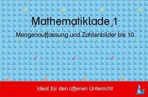 Mathelade 1 – Mengenauffassung und Zahlenbilder bis 10 von Hofmann,  Renate, Pacher,  Lieselotte