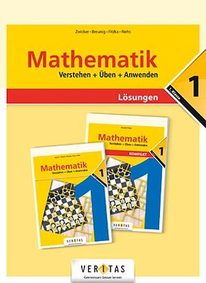 Mathematik 1. Verstehen + Üben + Anwenden. Lösungen von Lewisch,  Ingrid