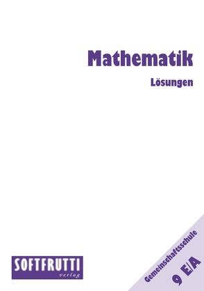 Mathematik 9 E/A von Olmscheid,  Werner, Schmitt,  Manfred, Speicher,  Reiner