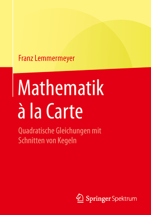 Mathematik à la Carte von Lemmermeyer,  Franz